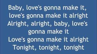Love&#39;s Gonna Make It Alright Lyrics - George Strait