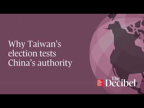 Why Taiwan’s election tests China’s authority