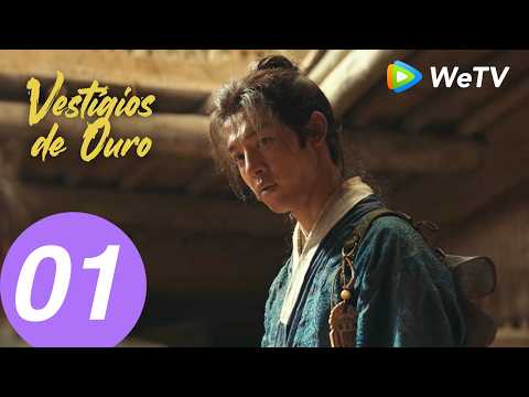 Vestígios de Ouro | Episodio 01 (Remnants of Gold) | Yin Fang, Xin Zhilei