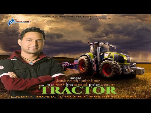 Tractor | Shamsher Cheena | Sudesh Kumari | Limousine | Full Official Video | Hit Song