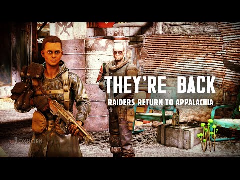 They're Back! Raiders Answer Rose's Call to the Top of the World - Fallout 76 Wastelanders Part 28
