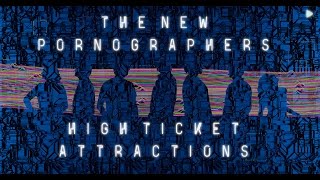 The New Pornographers - "High Ticket Attractions" (Lyric Video)