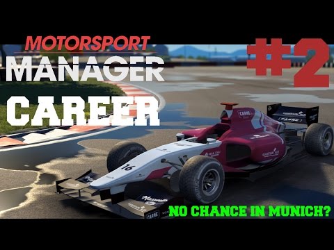 Motorsport Manager 2016 PC Career Mode - PART 2: NO CHANCE IN MUNICH? (Predator Racing)