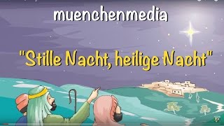 ⭐️ Stille Nacht, heilige Nacht - Weihnachtslieder deutsch | Kinderlieder deutsch - muenchenmedia