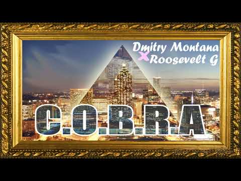 Dmitry Montana feat. Roosevelt G - COBRA (Mixed) [Audio 2013]