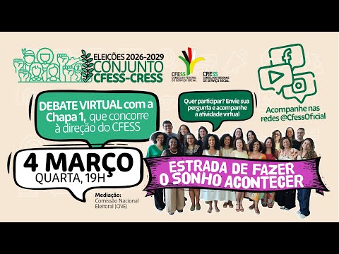 Debate Chapa 1 - Eleições CFESS-CRESS 2026-2029