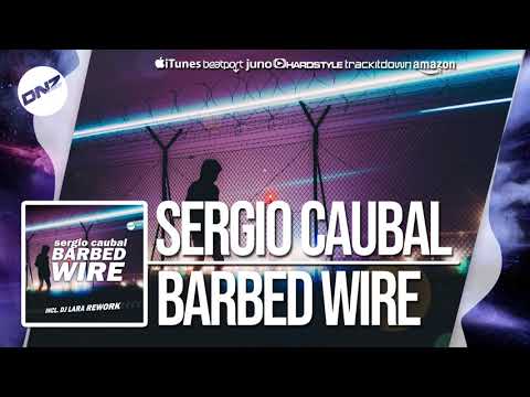DNZF450 // SERGIO CAUBAL - BARBED WIRE (Official Video DNZ Records)