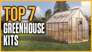 Top 7 Best Greenhouse Kits 2025