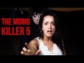 The Momo Killer 5 - Short Horror Film
