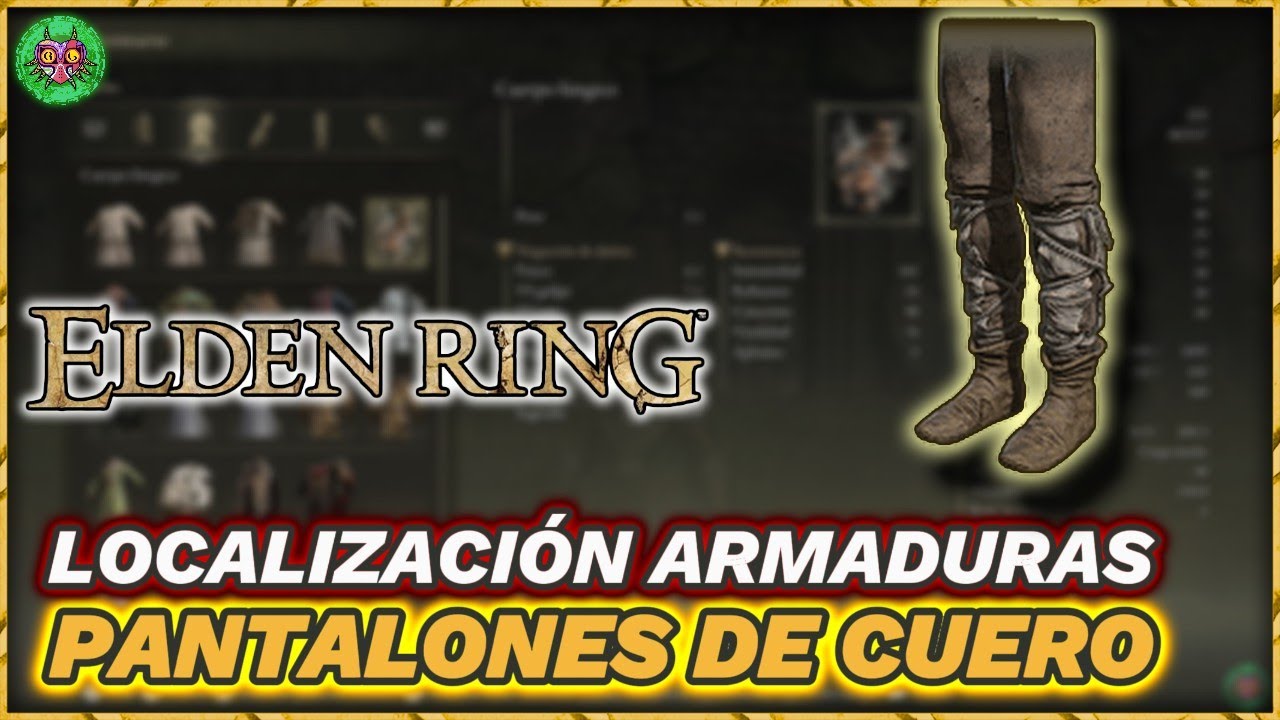 Elden Ring | Localización Pantalones de Cuero Elden Ring | Localización Pantalones de Cuero