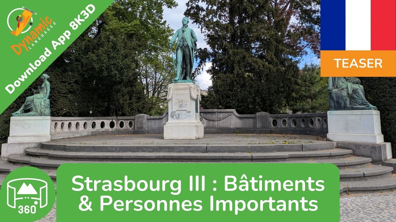 Strasbourg III | Learn French in VR | 360 8K3D Teaser | DYNAMIC LANGUAGES