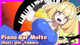 LIVE Piano&Chat 22:30 JST - 今日は疲れたなぁ～～～ #PianoBarMolto #ピアノBarもると