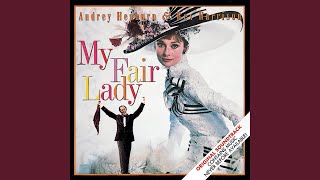 I Could Have Danced All Night (From "My Fair Lady")