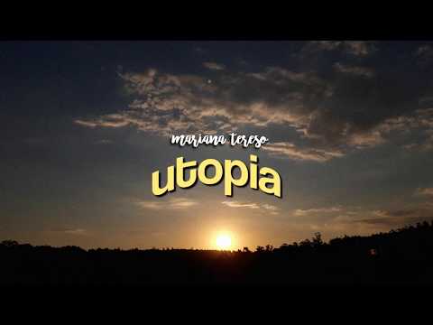 utopia - mariana tereso (lyric video)