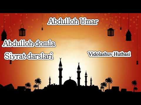 ABDULLOH DOMLA SIYRAT DARSLARI (61)