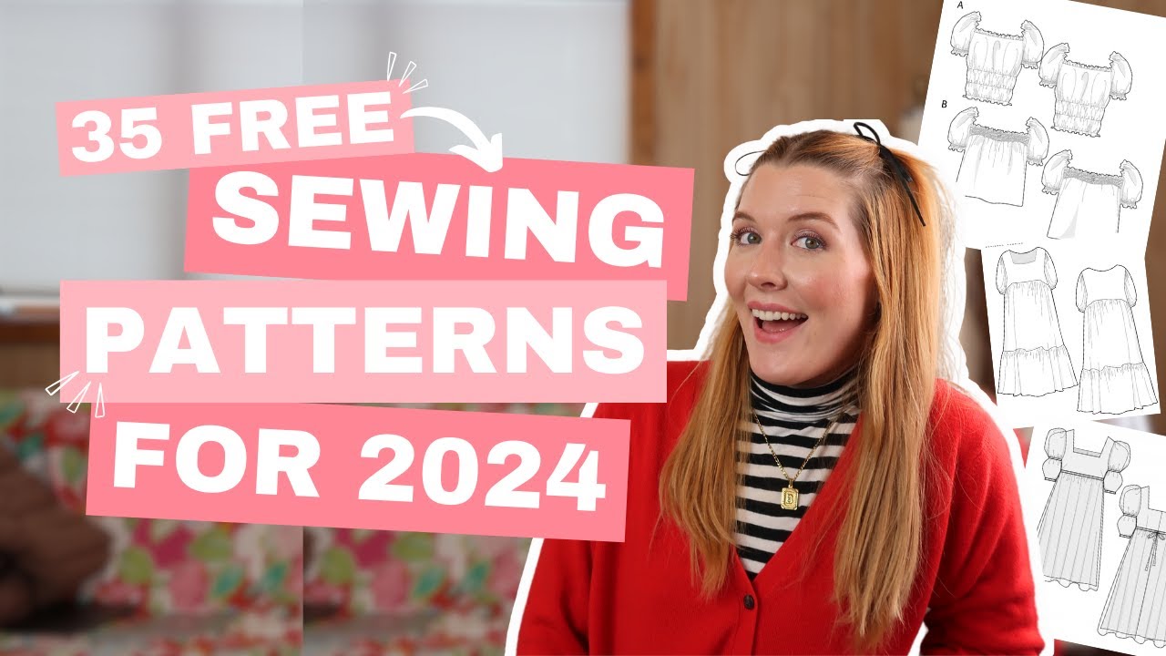Try These 35 Free Sewing Patterns In 2024 | #sewing #sewingtutorial #sewingpatterns