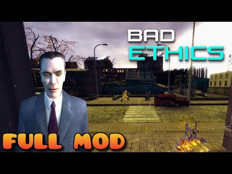 HALF LIFE 2 BAD ETHICS | Full Mod Walkthrough | No Commentary