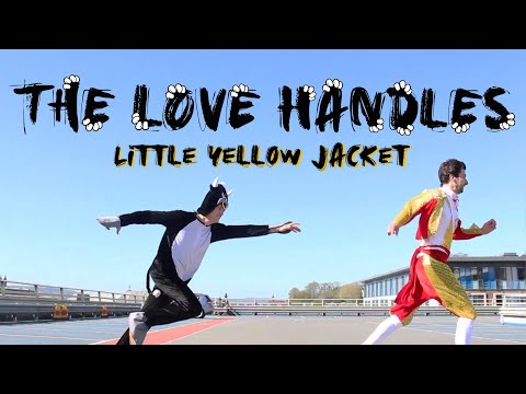 The Love Handles - Little Yellow Jacket (Official Video)