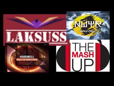 Hardwell VS NWYR - Make The World Ours & Voltage  ( Laksuss  Mashup 2017 )