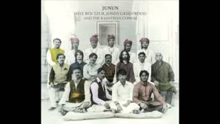 Ahuvi - Shye Ben Tzur JonnyGreenwood and the Rajasthan Express