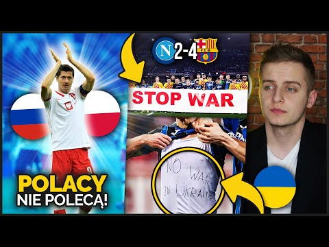 Polska NIE POJEDZIE na mecz barażowy DO ROSJI! Piłkarska Europa i... gesty SOLIDARNOŚCI z Ukrainą...