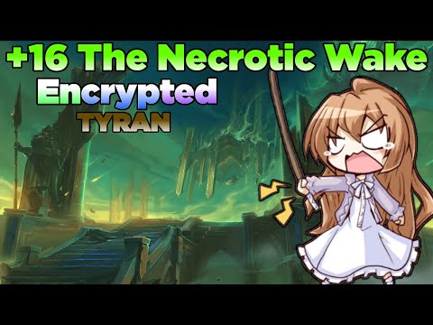 +16 Tyrannical/Encrypted The Necrotic Wake | Unholy Death Knight PoV 9.2