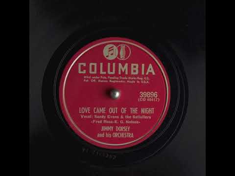 Love Came Out Of The Night (1952) - Sandy Evans and The Satisfiers