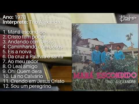 LP "MANÁ ESCONDIDO" - TRIO ALEXANDRE [1978]