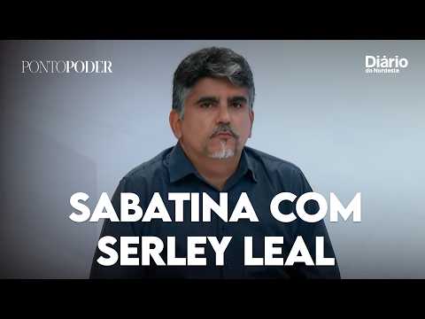Confira sabatina com Serley Leal, candidato ao Governo do Ceará pela UP