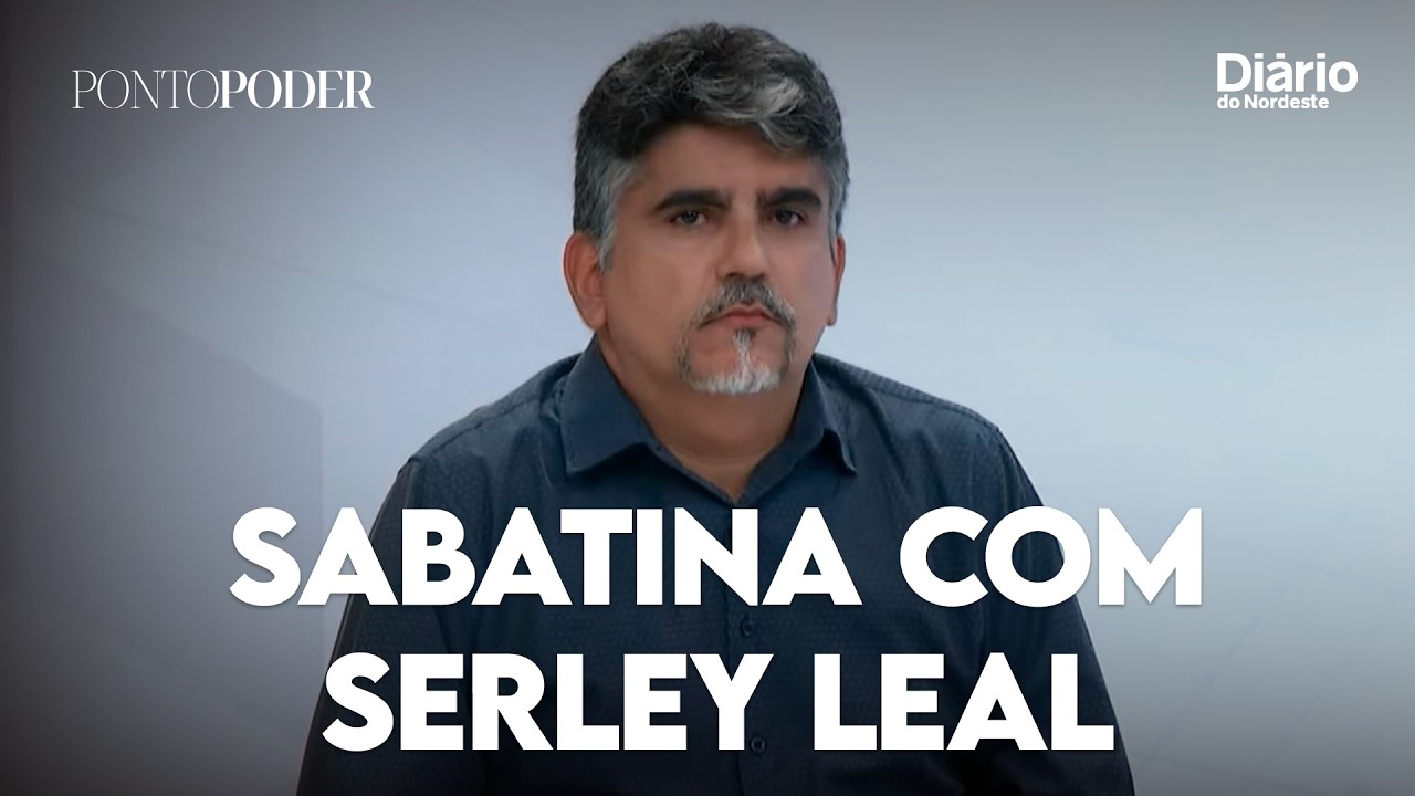 Imagem da notícia Confira sabatina com Serley Leal, candidato ao Governo do Ceará pela UP