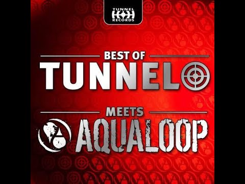 Best Of Tunnel Meets Aqualoop (2011) (CD01) (MIxed By Dj Yanny)