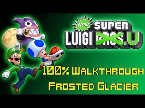 Let's Play New Super Luigi U 3P Co-Op (100% Walkthrough: Frosted Glacier)