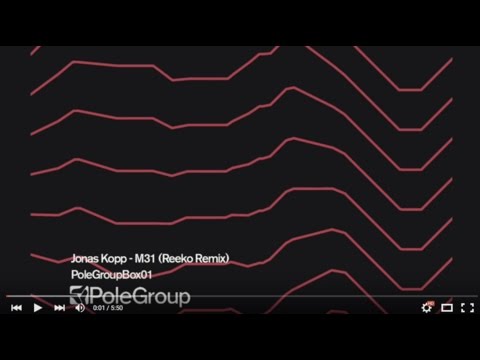 Jonas Kopp - M31 (Reeko Remix) - PoleGroupBox01