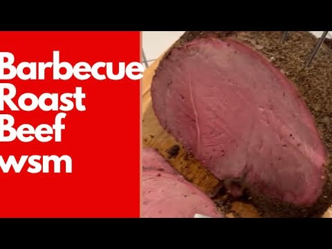 Roast beef, Beef Round Tip on WSM