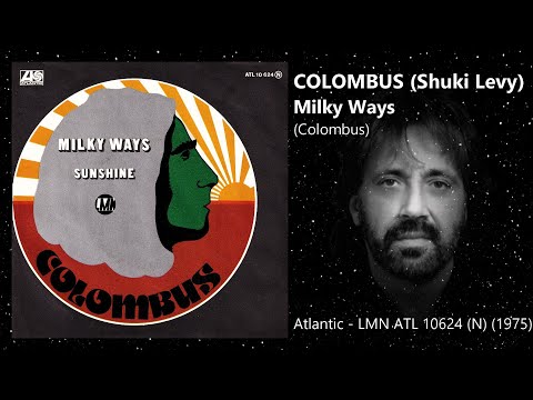 Colombus - Milky Ways (Shuki Levy)