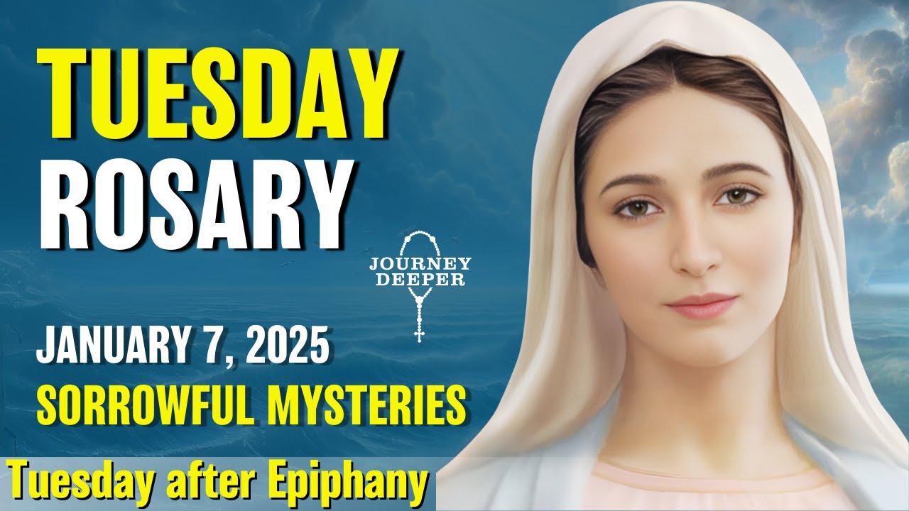 Tuesday Rosary ❤️ Sorrowful Mysteries of the Rosary ❤️ January 7, 2025 VIRTUAL ROSARY