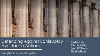 Defending Against Bankruptcy Avoidance Actions