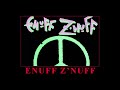 Enuff Z'nuff - Clown On The Town