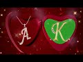A And K Love Status New Alphabet Status AK Wattsapp Status