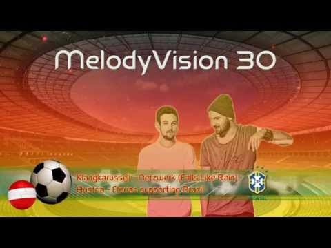 MelodyVision 30 - AUSTRIA - Klangkarussell - Netzwerk (Falls Like Rain)