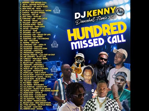 DJ KENNY HUNDRED MISSED CALL DANCEHALL FIXMIX NOV 2023