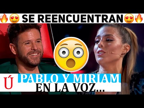 ¡Wow! La reacción de Pablo López al ver a Miriam en La voz