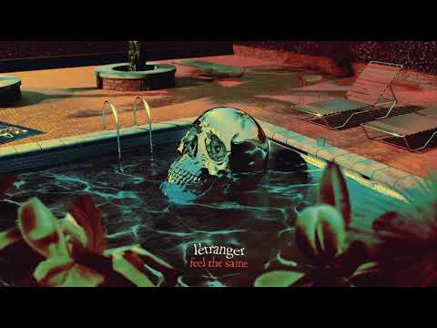 L'Étranger - Feel The Same (feat. Sedric Perry)