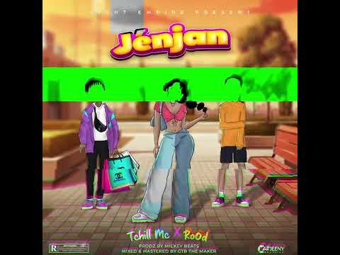 TCHILL-MC [JÈNJAN] feat ROOD