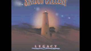 Shadow Gallery - Legacy - 06 First Light part 1/4