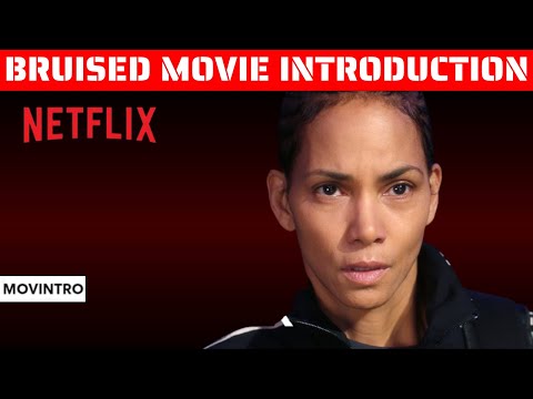 Bruised | Short Introduction | Halle Berry, Stephen McKinley H, Adan Canto | Movintro | Netflix |