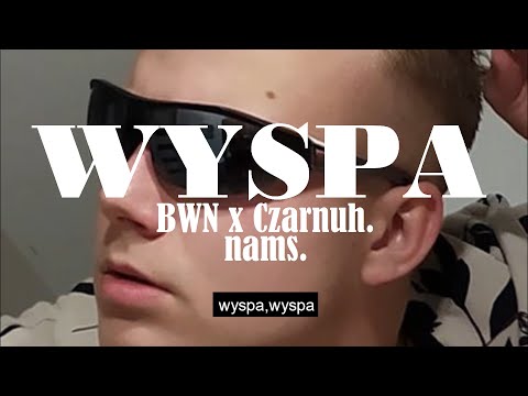 DZIONSUO x Czarny.nams. - WYSPA prod. Black Rose Beatz