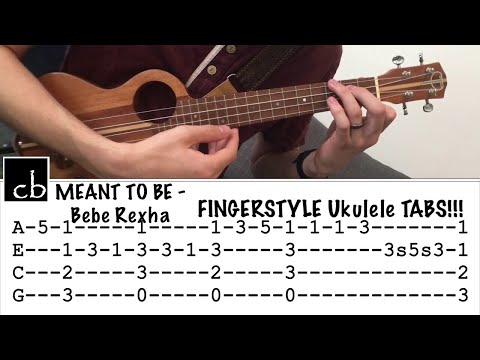 Meant to Be (Bebe Rexha) FINGERSTYLE Ukulele TUTORIAL