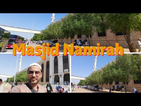 Visiting Masjid Namirah (Nimrah) | Hajj Landmark in Arafat | Village Life Explorer