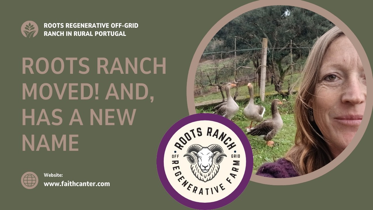 Roots Ranch Moved & Got A New Name!